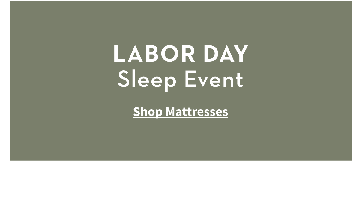 labor day Sleep Event | Shop Mattress