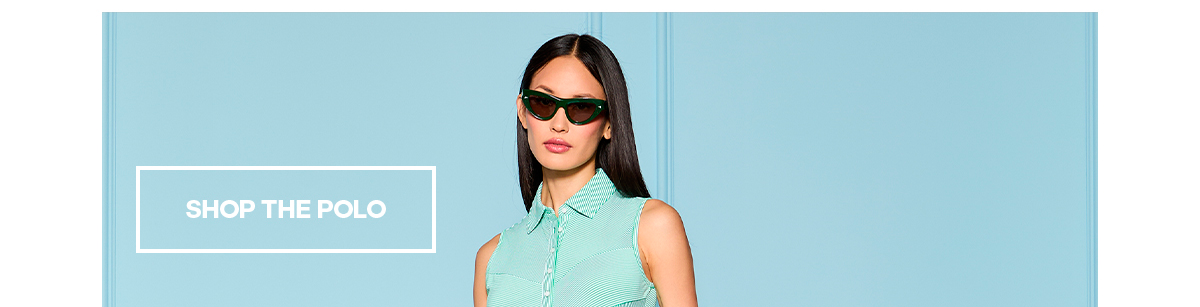 SHOP THE POLO