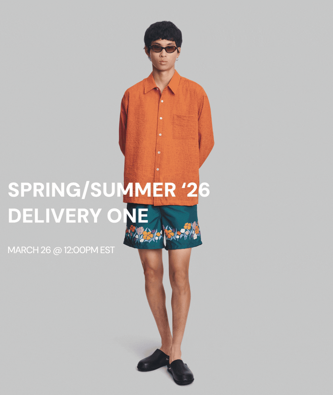 Spring/Summer '26 Delivery One arrives on March 26 @ 12:00pm EST