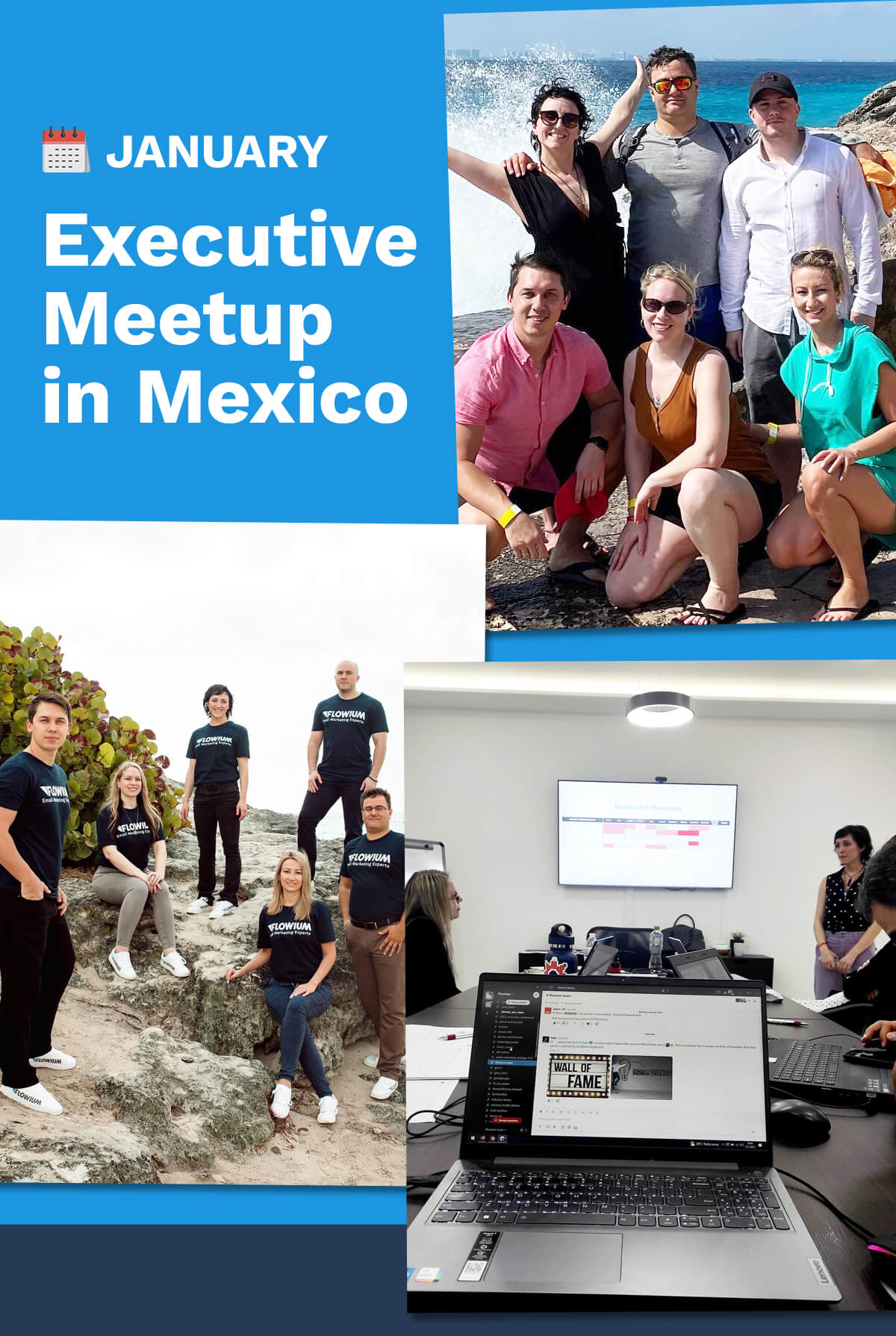 JANUARY: EXECUTIVE MEETUP IN MEXICO