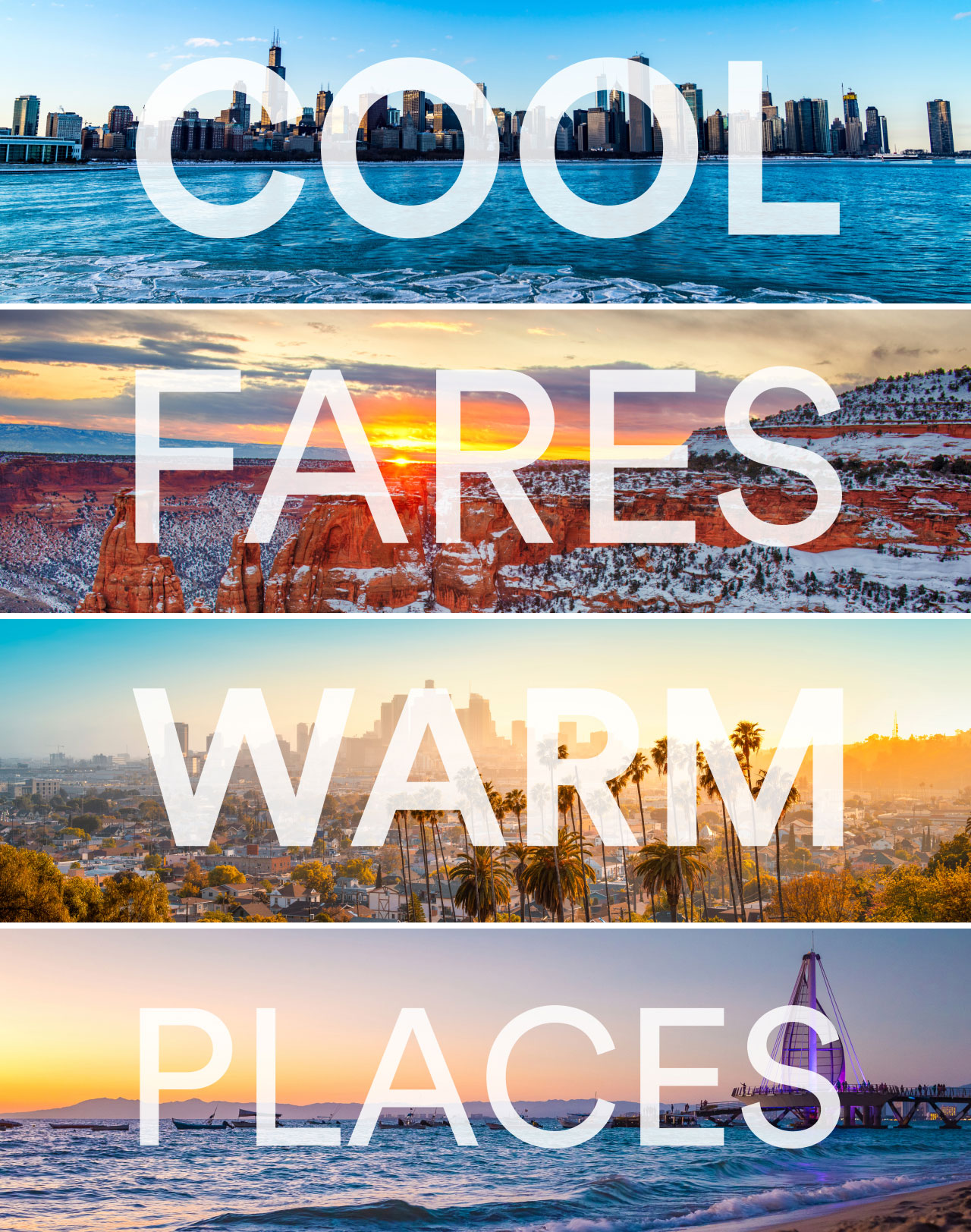 COOL FARES WARM PLACES