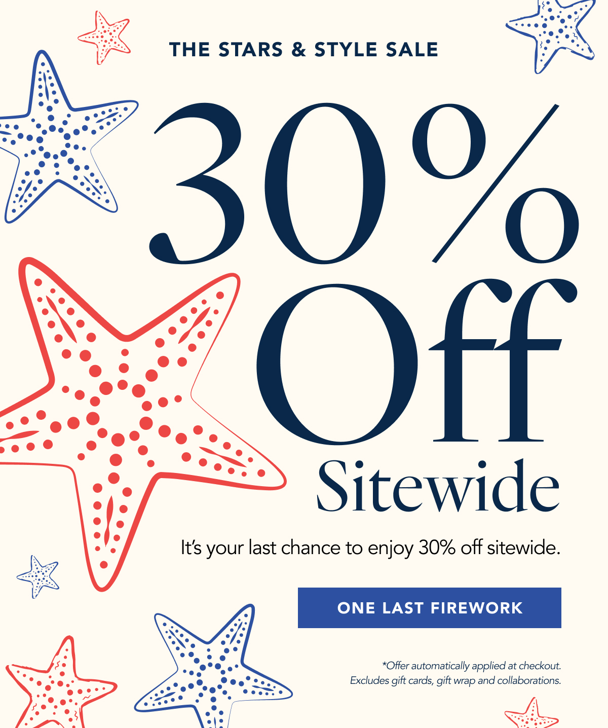 Last Day: 30% Off Sitewide