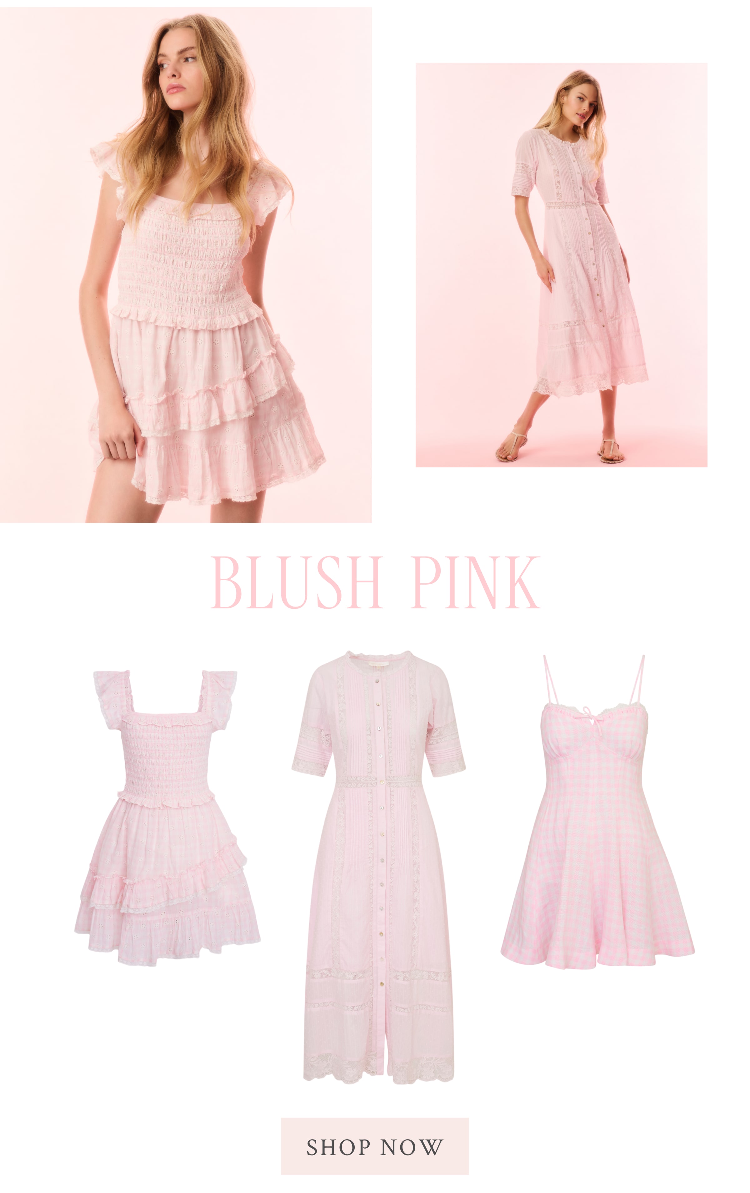 BLUSH PINK <SHOP NOW>