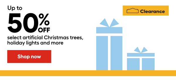 Up to 50% off Select artificial Christmas trees, holiday lights and more