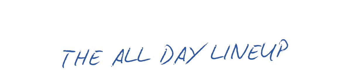 The All Day Lineup