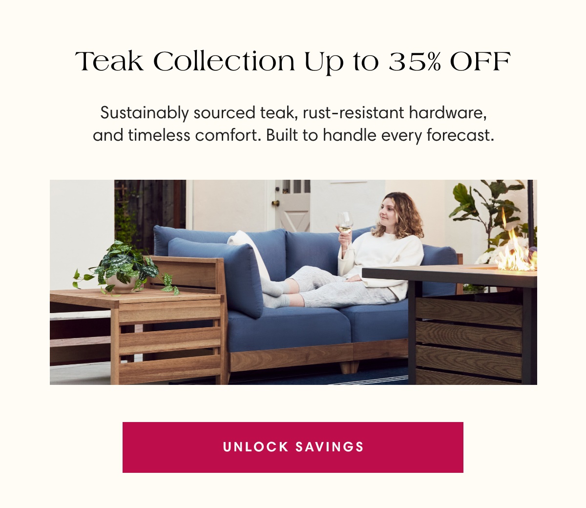 Teak Collection Up to 35% OFF