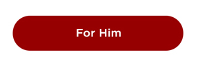 For Him