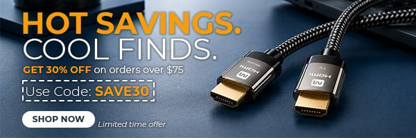 Hot Savings. Cool Finds. Get 30% off on orders over $75 limited time offer Use Code: SAVE30 Shop Now