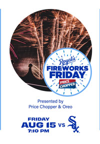 Fireworks Friday - August 15 - Get Tickets
