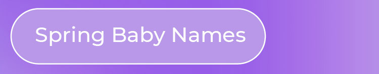 Spring Baby Names