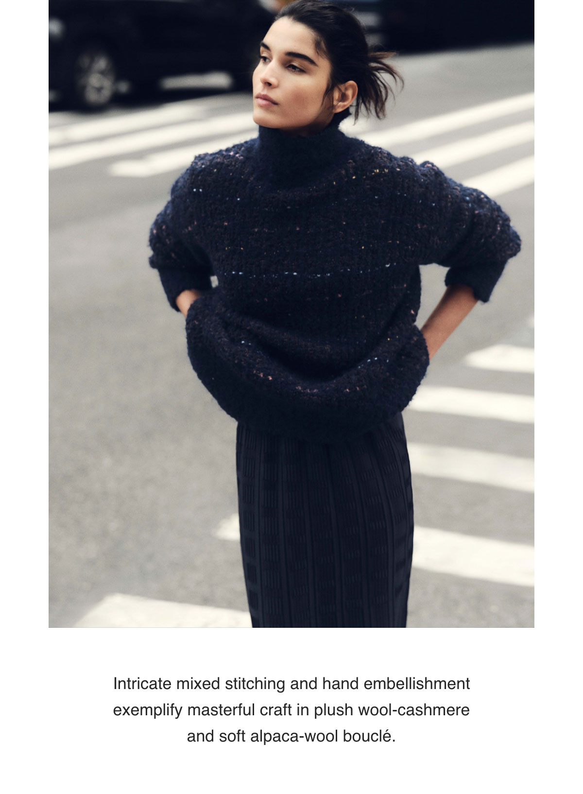 Intricate mixed stitching and hand embellishment exemplify masterful craft in plush wool-cashmere and soft alpaca-wool bouclé.