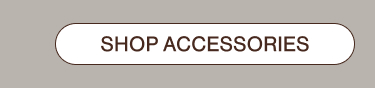 SHOP ACCESSORIES