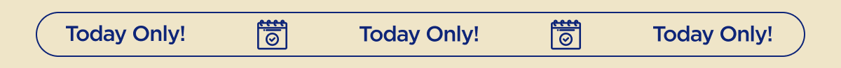 Today Only!