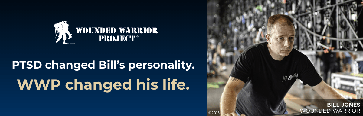 Wounded Warrior Project - PTSD changed Bill's personality. WWP changed his life. - Bill Jones, Wounded Warrior