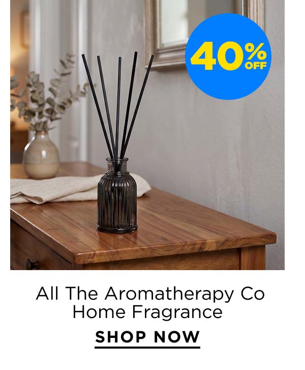 40% Off All The Aromatherapy Co Home Fragrance 