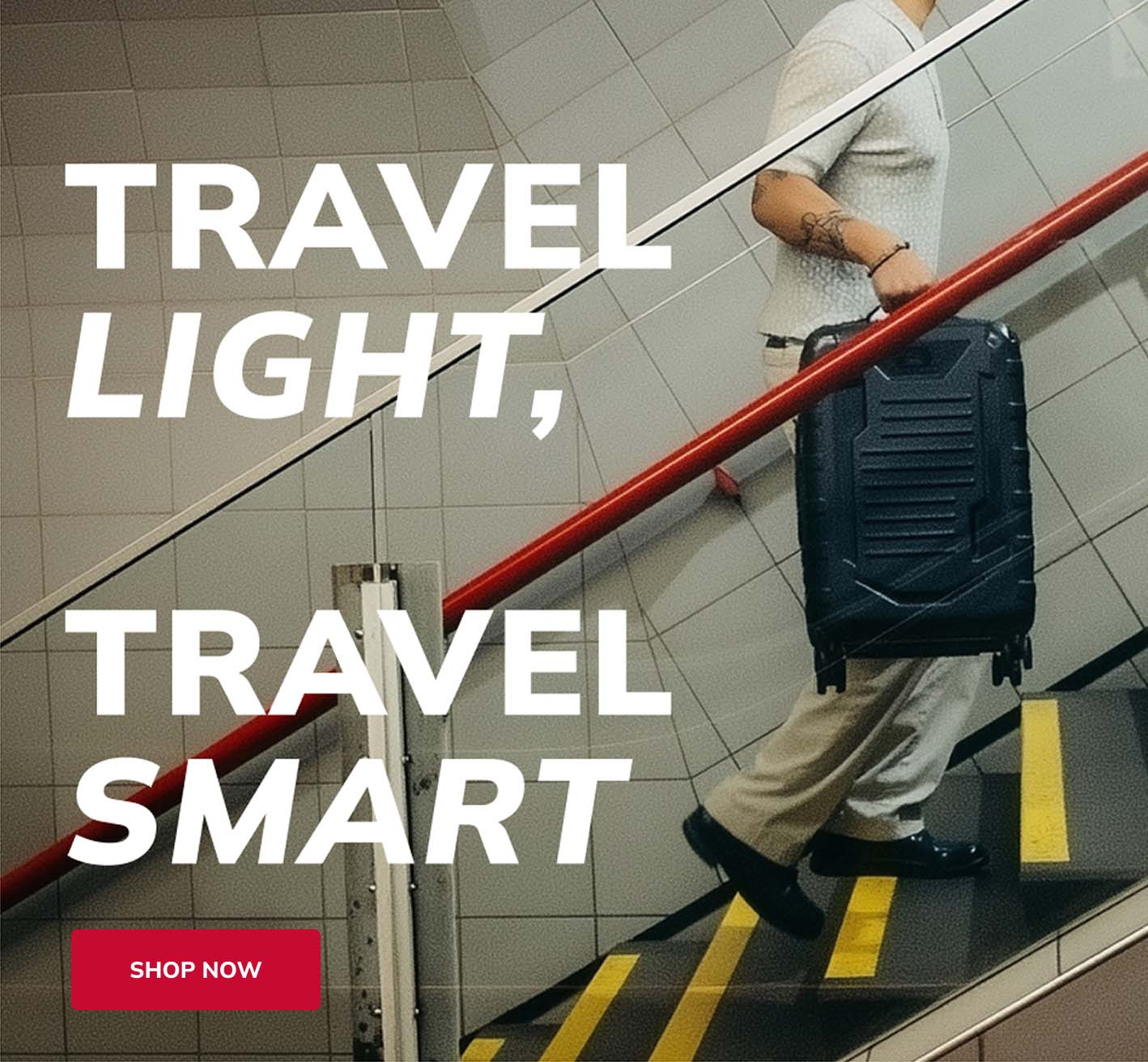 trave light, travel smart