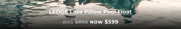 Ledge Lounger Laze Pillow Pool Float