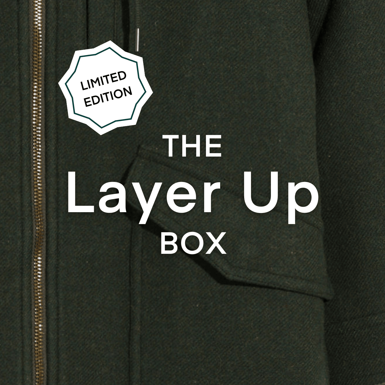 The Layer Up Box