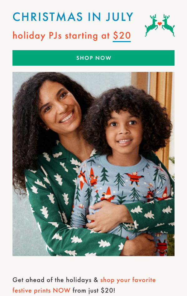 Christmas in July | Holiday PJs from $20 | Shop Now