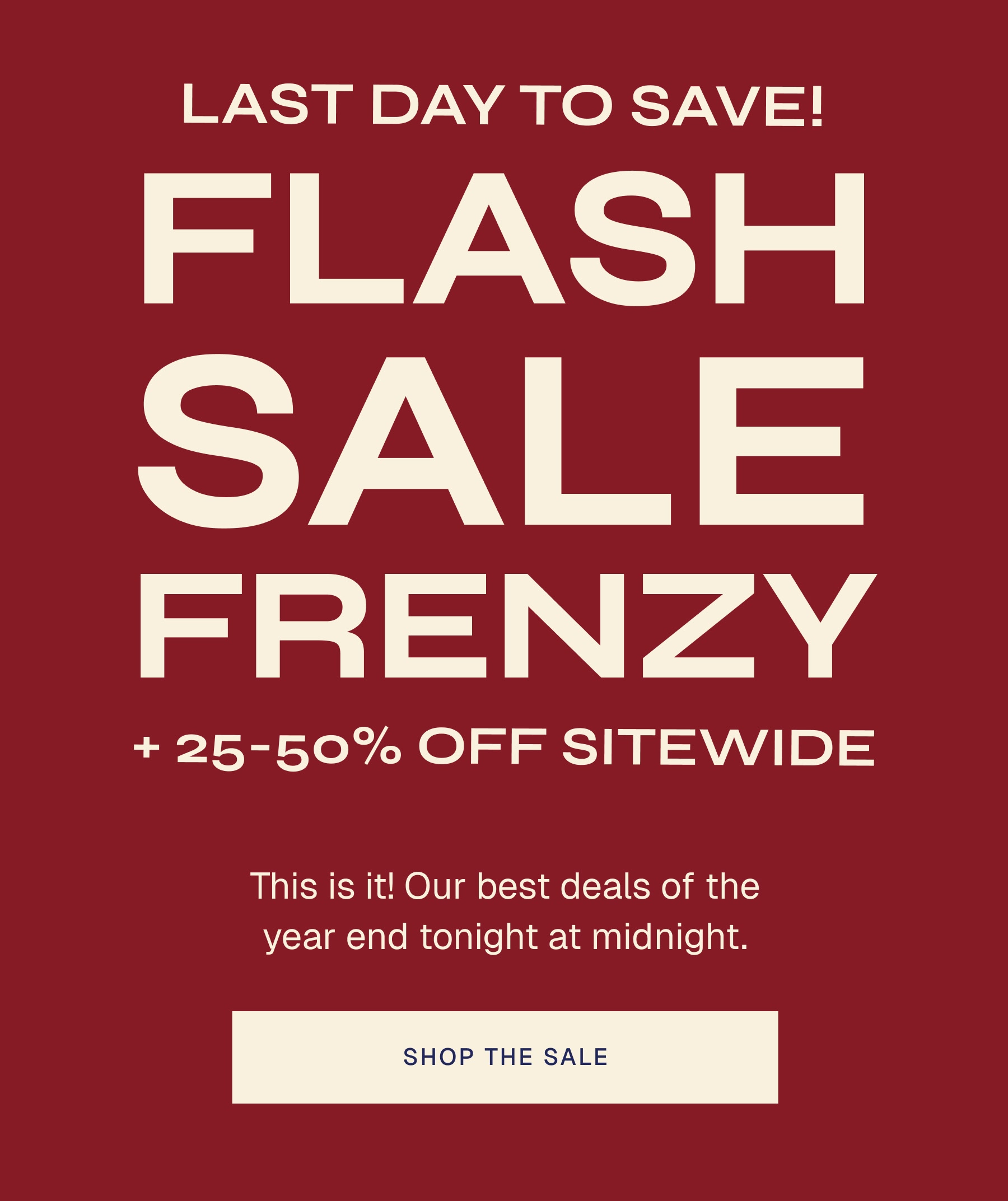 ENDS TONIGHT Flash Sale Frenzy
