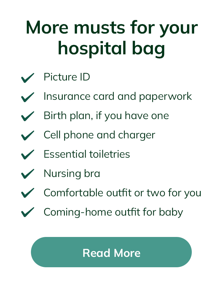 Read More / More musts for your hospital bag