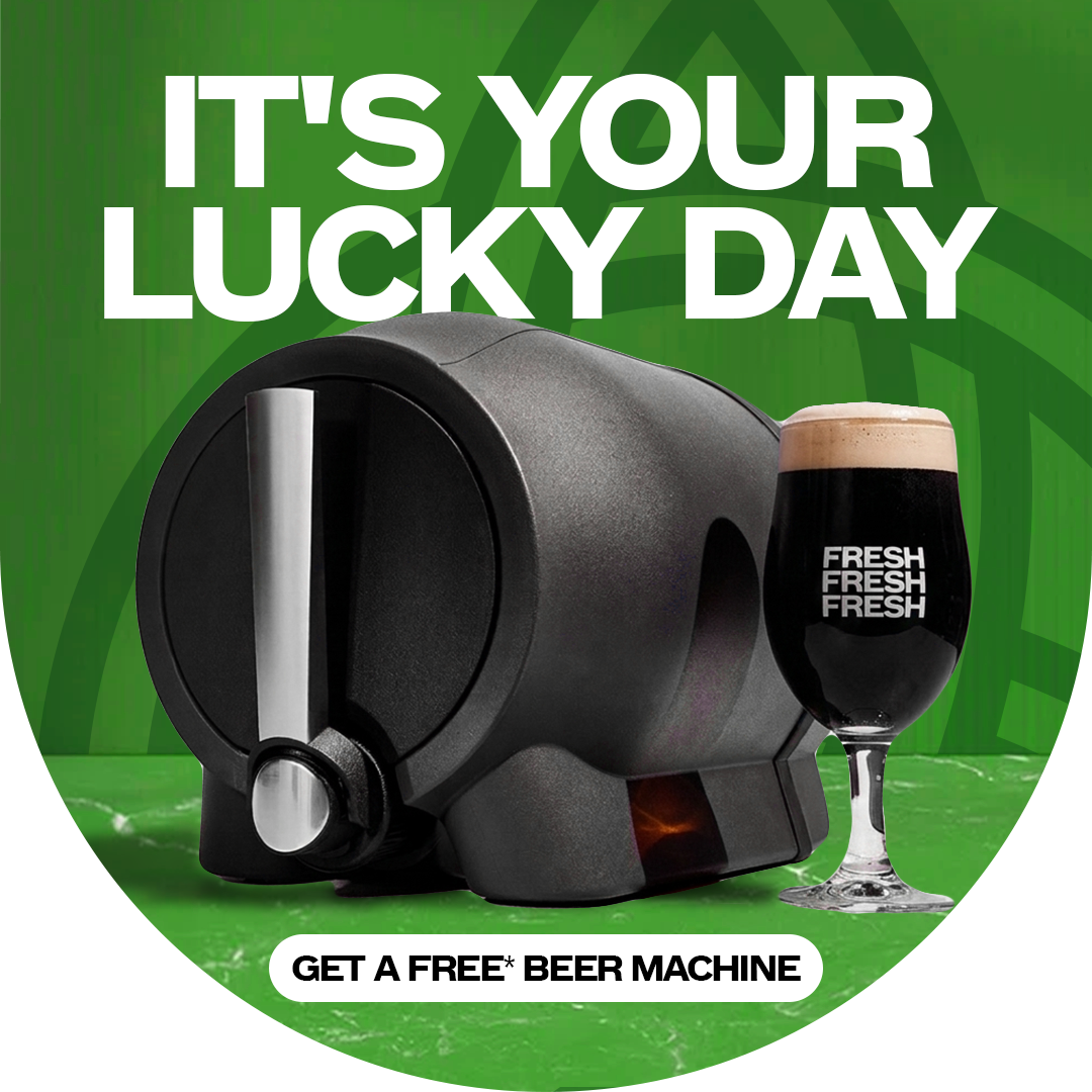 IT'S YOUR LUCKY DAY! GET A FREE BEER MACHINE