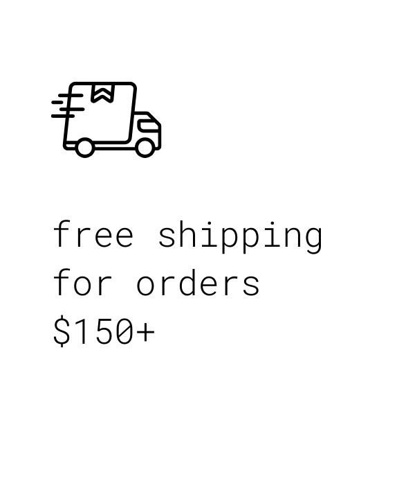 free shipping for orders $150+