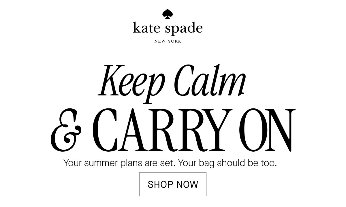 Keep Calm & CARRY ON
