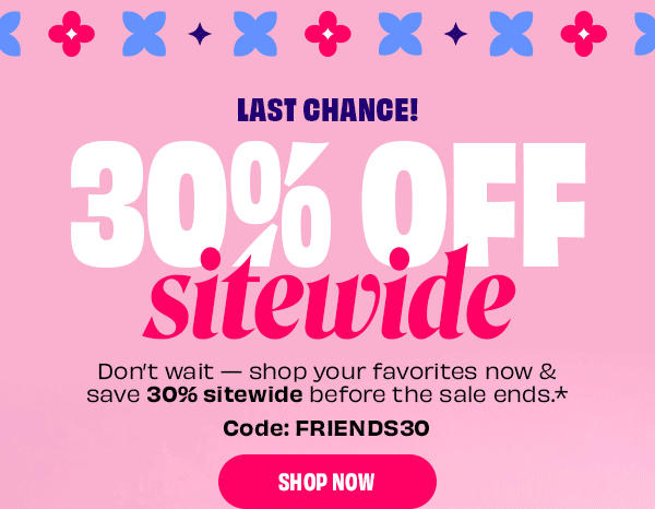 Friends & Family | 30% off sitewide | Use code: FRIENDS30
