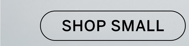 Shop Small