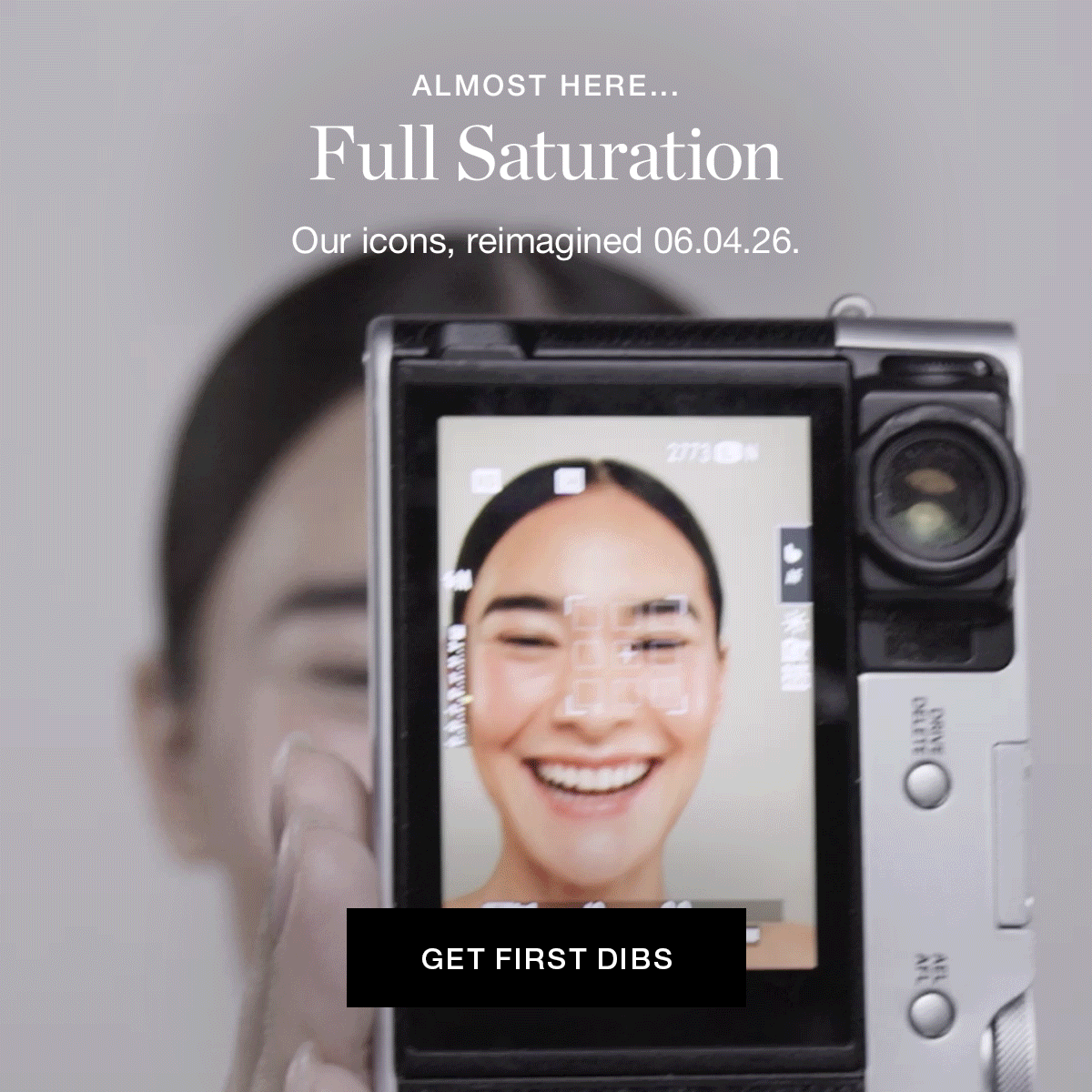 ALMOST HERE... Full Saturation | Our icons, reimagined 06.04.26.
