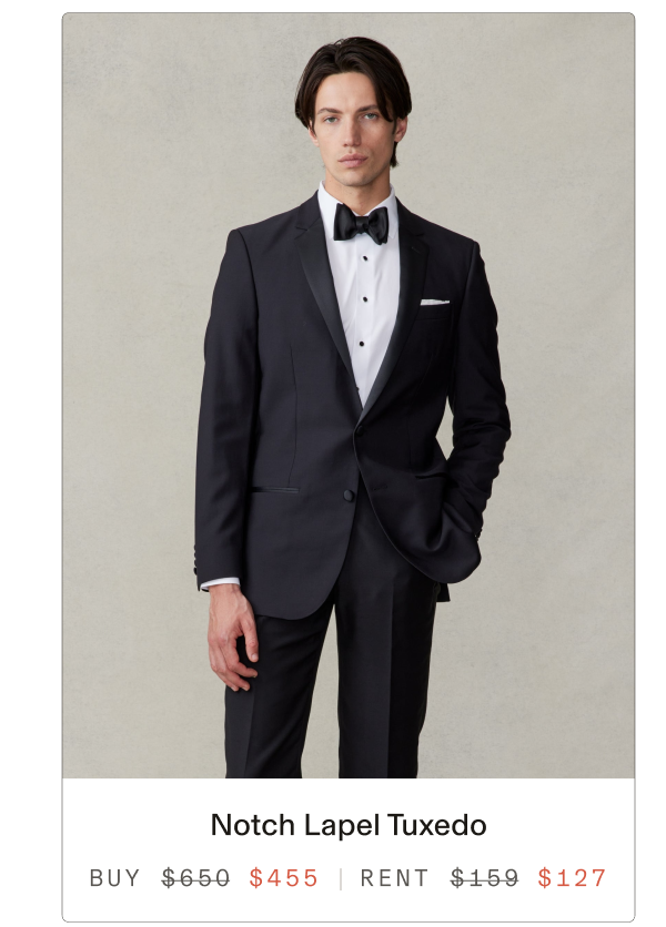 Notch Lapel Tuxedo | Buy $455, Rent $127