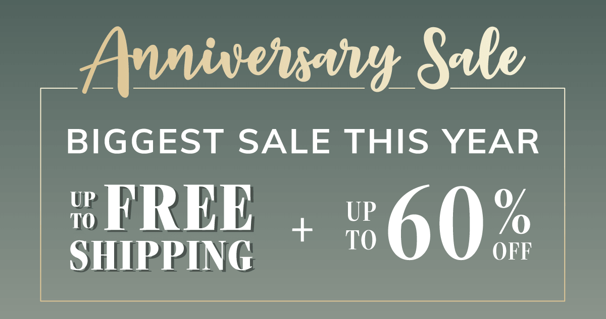 Anniversary Sale: up to free shipping + 60% off