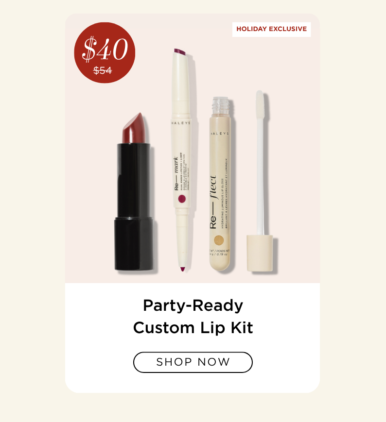 Party-Ready Custom Lip Kit - $40 (was $54)