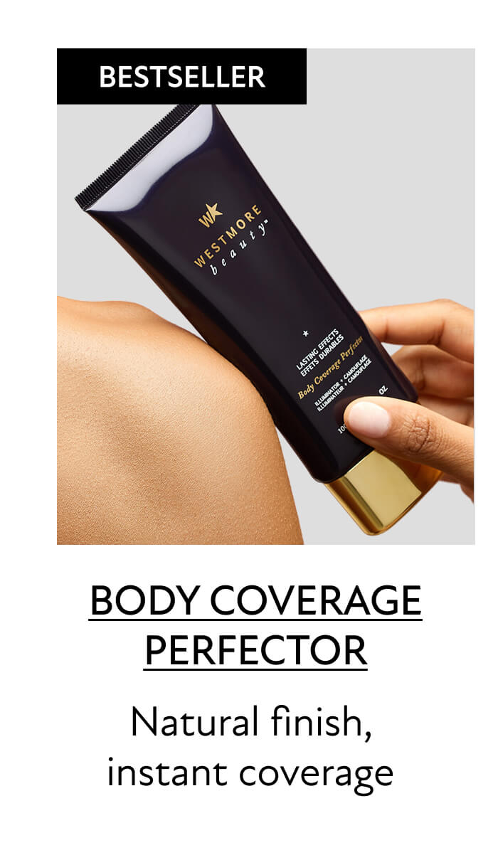 Body Coverage Perfector | Natural finish,  instant coverage
