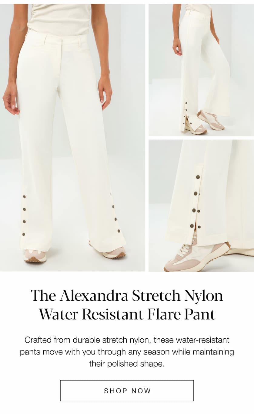 The Alexandra Stretch Nylon Water Resistant Flare Pant. SHOP NOW