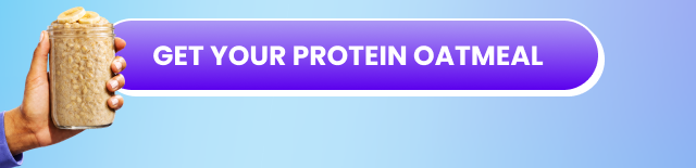 Get your protein oatmeal