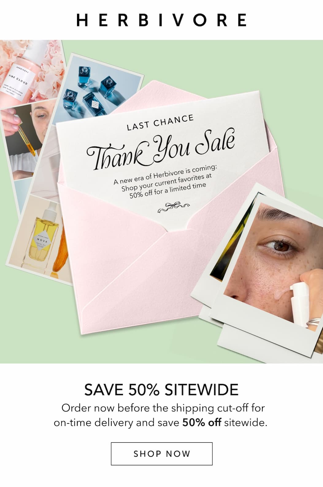 THANK YOU SALE: SAVE 50% OFF SITEWIDE