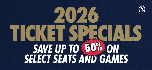 2026 Ticket Specials: Save Up to 50% on Select Seats and Games