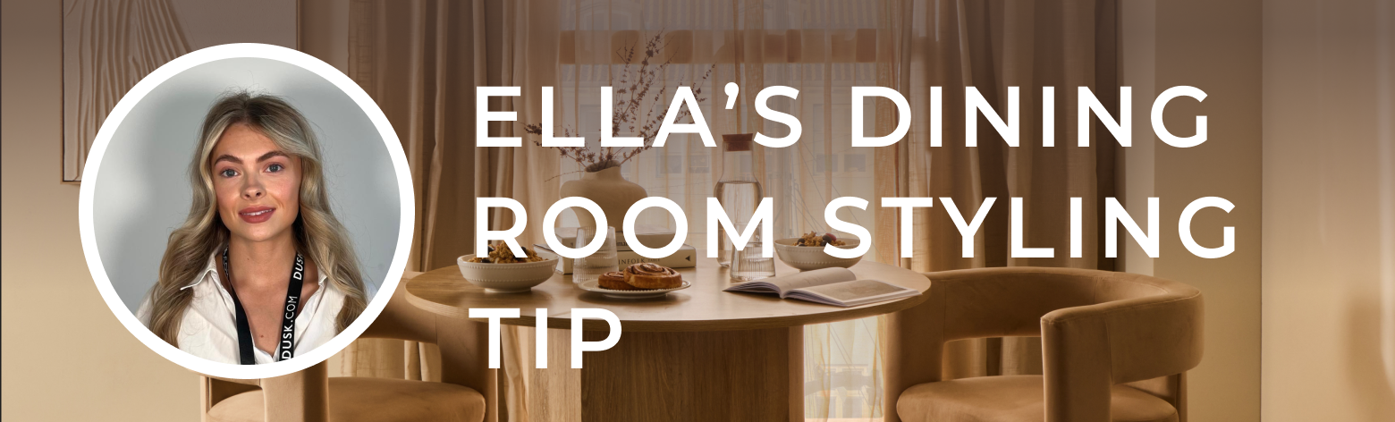 Ella's dining room styling tip
