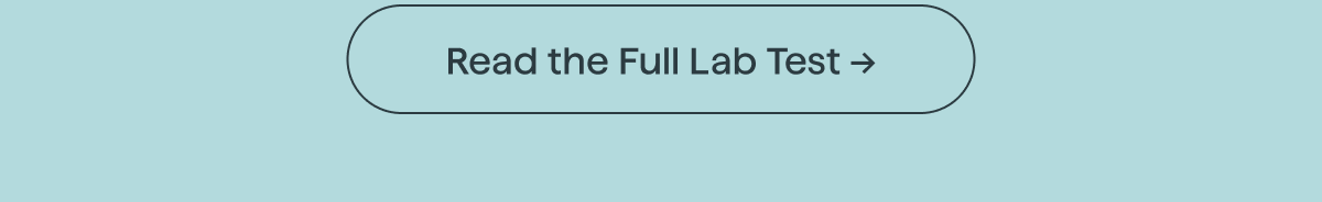 Read the Full Lab Test