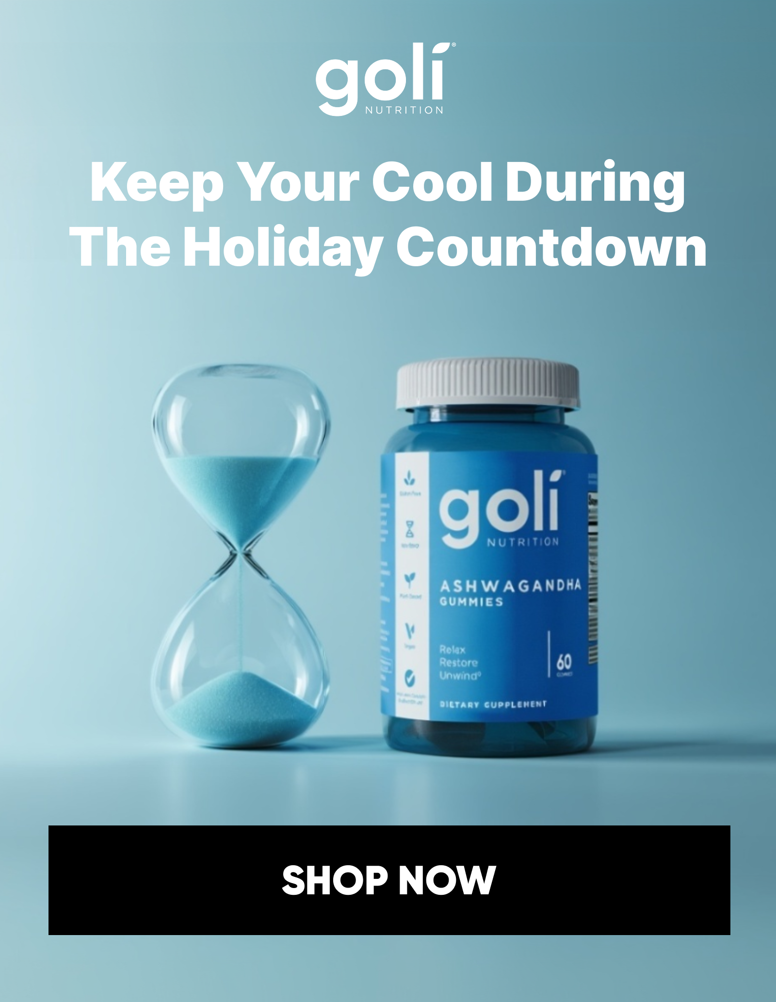 Keep Your Cool During The Holiday Countdown SHOP NOW