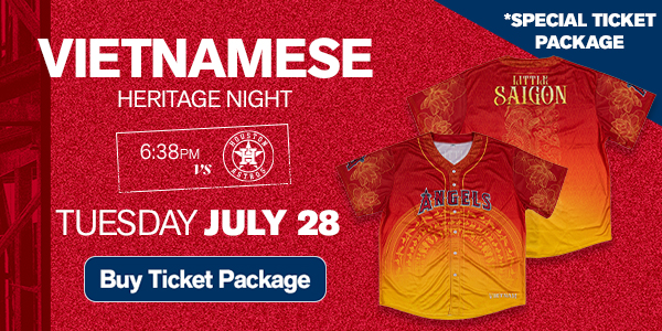 Vietnamese Heritage Night *Special Ticket Package - Tuesday, July 28, 6:38pm vs. Houston Astros - Buy Ticket Package