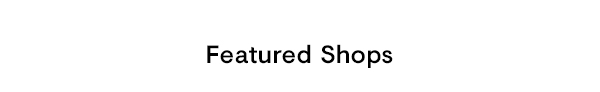 Featured Shops