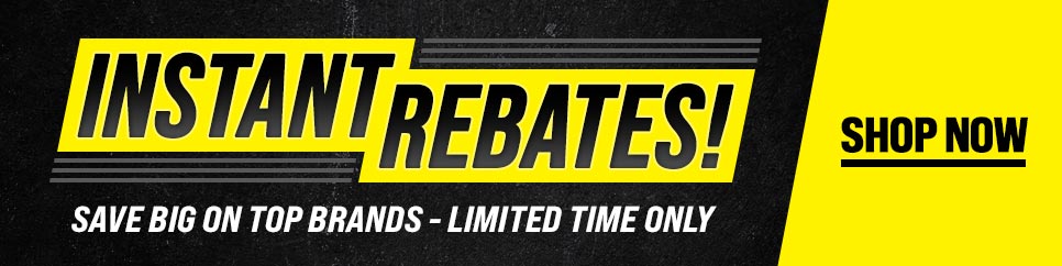 Instant Rebates!