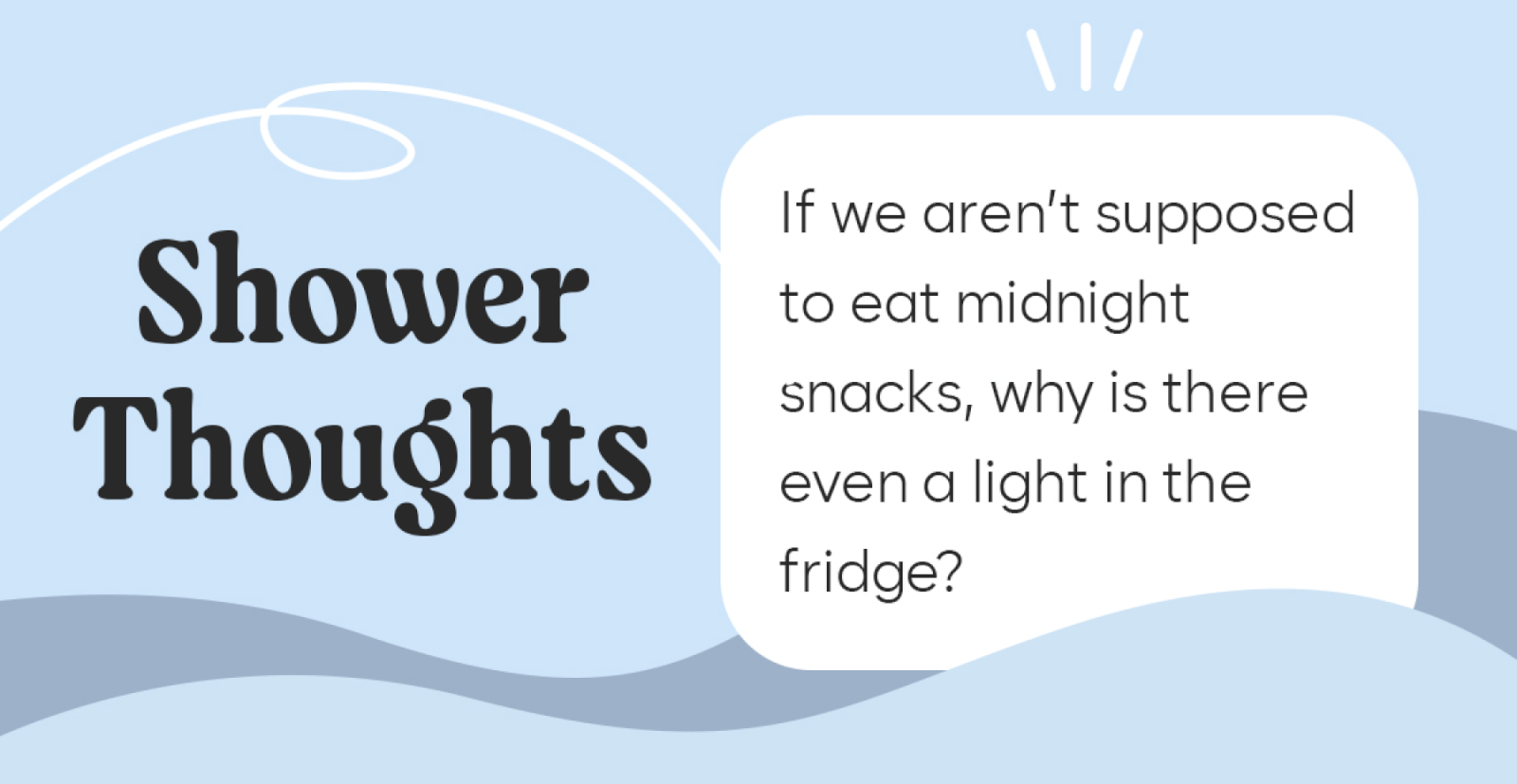 Shower Thoughts