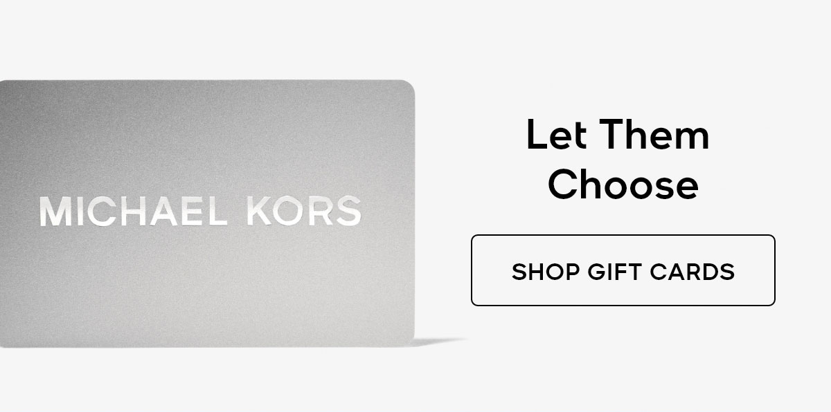 Let Them Choose SHOP GIFT CARDS