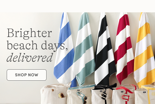 Brighter beach days, delivered 
