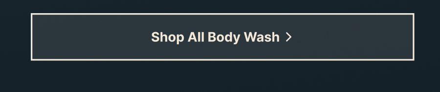 BODY WASH