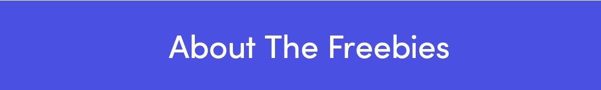 About The Freebies